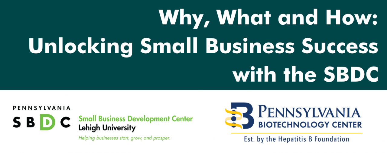 Why, What and How: Unlocking Small Business Success with the SBDC